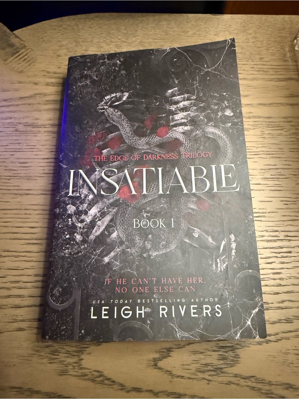 Insatiable (Book 1) by Leigh Rivers  - Black Paperback